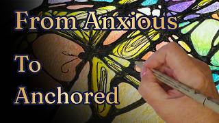From What If? to What Is  - A Somatic & Neurographic Art Practice for Anxiety