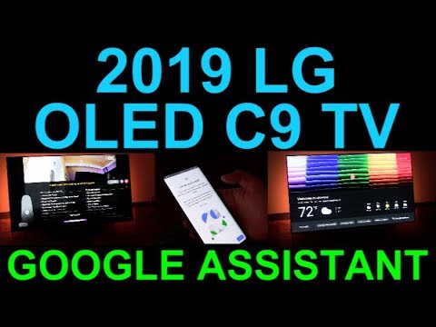 LG OLED C9 TV GOOGLE ASSISTANT AND 
