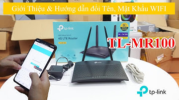 Giới Thiệu Và Hướng Dẫn Đổi Tên Wifi Và Mật Khẩu Bộ TPLink TL-MR100 | BANOKA