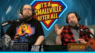 It's a Smallville After All "Hero" Review (S7E13)