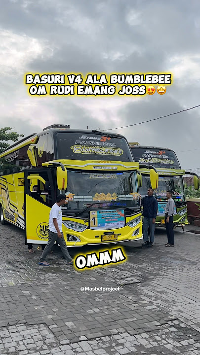 Basuri V4 spesial 12 Corong Atas Bumblebee Pecel Balap😬🥳 #shorts #basuri #busmania