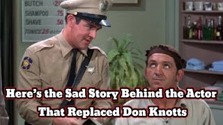 Here’s the Sad Story Behind the Actor That Replaced Don Knotts