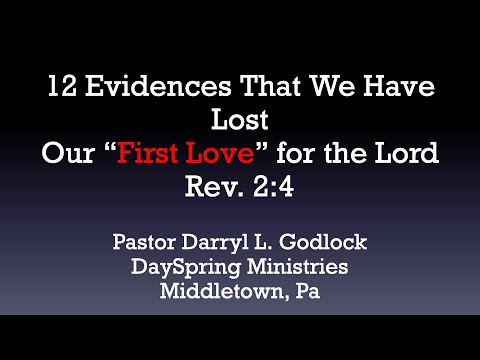 Return to Your First Love Pt 2