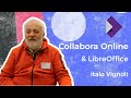Collabora Online &amp; LibreOffice - Interview with Italo Vignoli (Part 2 of 2)