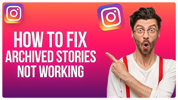 How to Fix Archived Stories Missing Or Not Working On Instagram (2025)