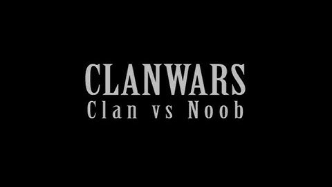 CS: Clan Wars - Clan vs. Noob