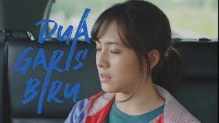 DUA GARIS BIRU 2019 BARU |  TRAILER