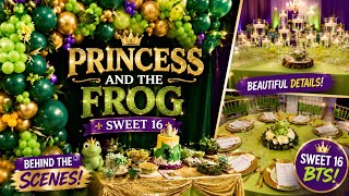Sweet 16 birthday decor | Princess 👸& the Frog 🐸 #birthdays #birthdayideas #eventplanner #events