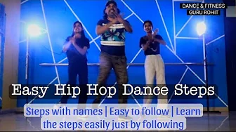 Easy Hip Hop Dance Steps with names | Easy to follow and learn | Beginners level #easydancesteps