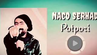 NACO SERHAD ( lo şiwano & wer barane ) 2020 Resimi