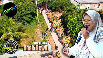 [DRONE] ANAK DEWA - ELIZA HENDRA - PUTRA PAI MUDA (PPM) | SHOW SARIMULYA | BONTOT RECORDS