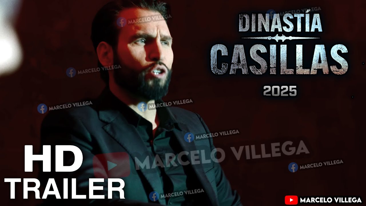 LA DINASTIA CASILLAS I TRAILER I LA VENGANZA DE AURELIO🔥GRAN ESTRENO ...