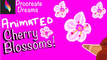 Animating Cherry Blossoms with Procreate Dreams!