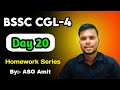 BSSC CGL 4...Day 20...Homework series 