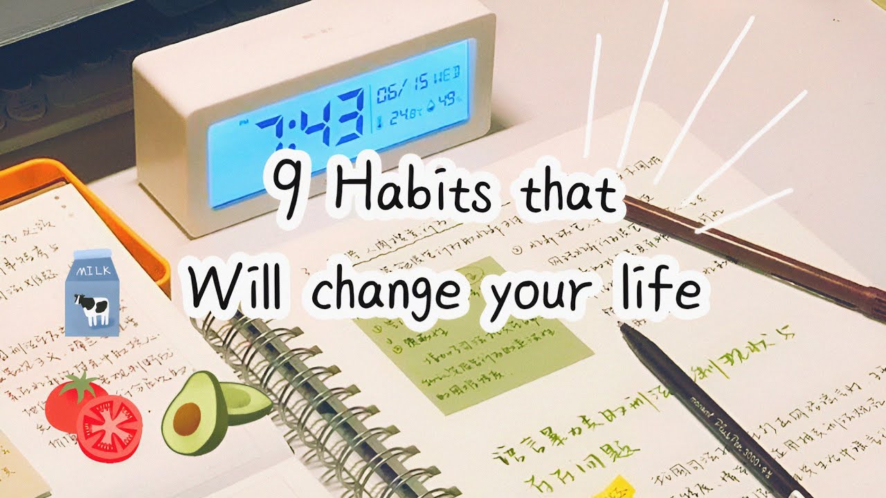 9 Habits that changed my life //study tips// healthy habits - YouTube