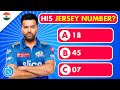 Guess the jersey number of indian cricket players  cricket quiz