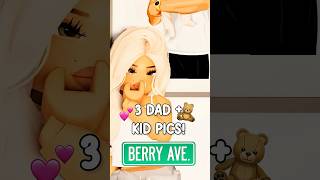 Dad   Kid Cute PICTURES For You In Berry Ave! CODES & IDS! 🫶💙 #berryave #berryavenue #roblox