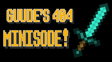 MINISODE! - Minecraft 1.1: Guude