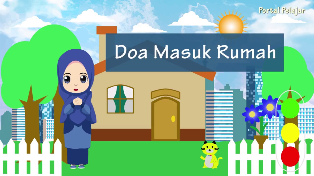 Doa masuk rumah Doa Harian Pilihan YouTube