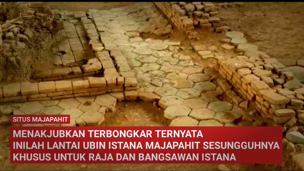 Menakjubkan Lantai Elit Keraton Majapahit Menggunakan Teknologi Maju Bertahan Ratusan Tahun