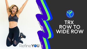 How to Fitness Series: How to do a TRX Row to Wide Row | Refine YOU
