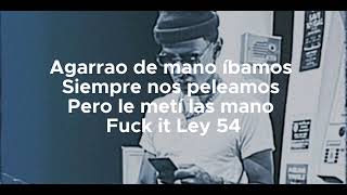 El Flow Del Mas Aya - Ley 54 ( Letra / Lyrics )