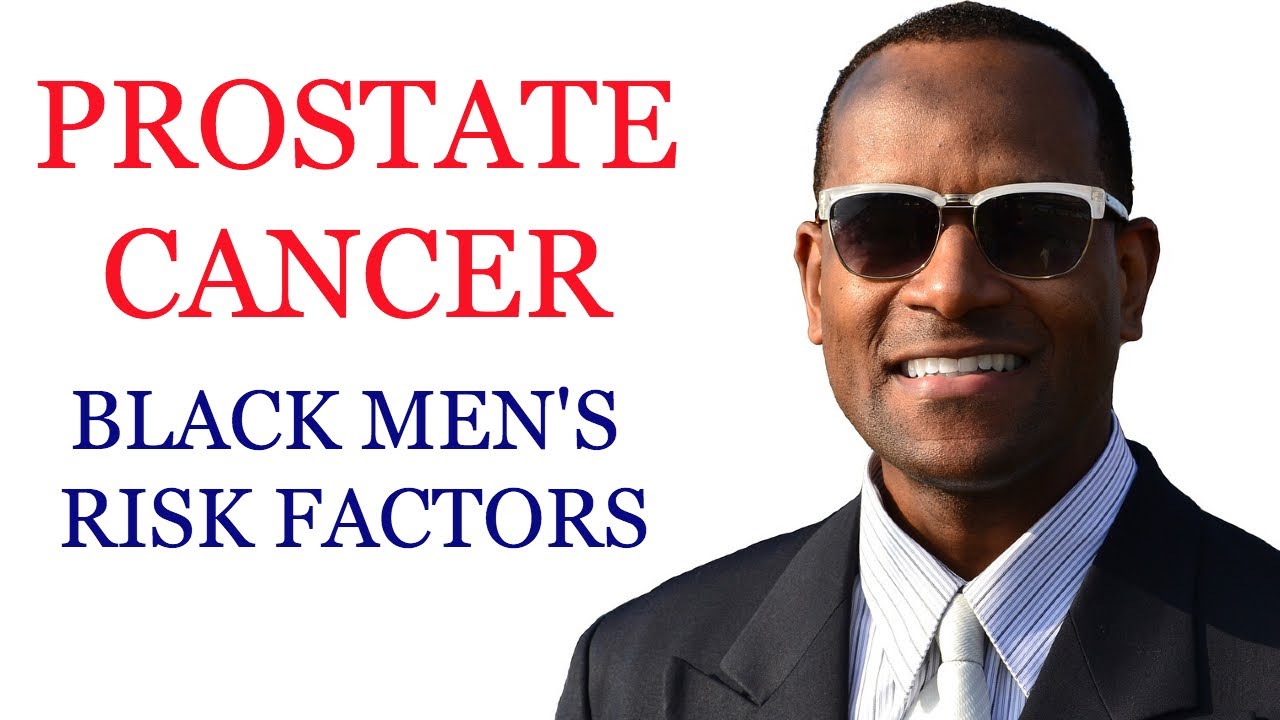 Black men at higher risk for prostate cancer - Family history of ...