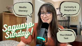 Media Literacy, Critical Thinking & the CRAAP Test | Saguaro Sunday Ep. 3