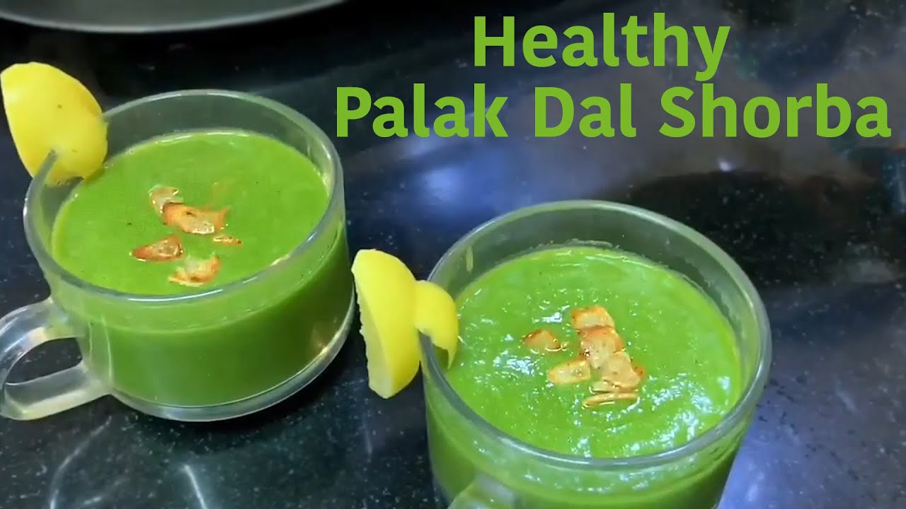 Healthy Palak Dal Shorba | दाल पालक शोरबा | Healthy Soup | Make Leftover Dal Soup|Chef Harpal Singh | chefharpalsingh