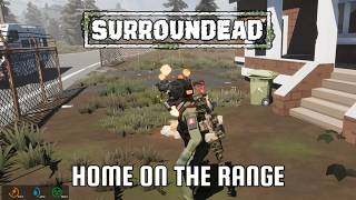 SurrounDead - Home on the Range