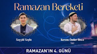 Seyyid Soylu ile Ramazan Bereketi - 4. Bölüm 