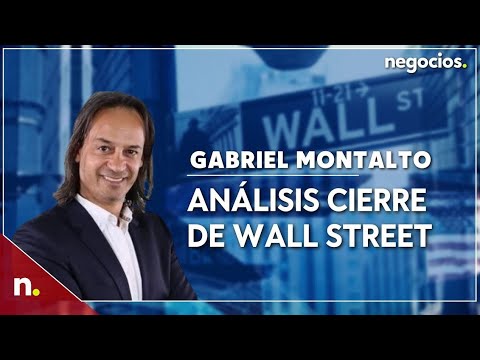 Cierre de Wall Street con Gabriel Montalto (29/09)