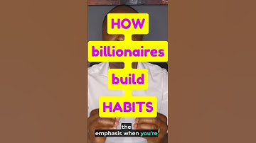 The 2-Minute Rule for Building Habits: Simple Tactics Used by Billionaires