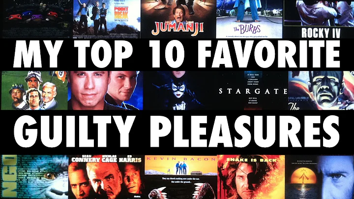 My Top 10 Favorite Guilty Pleasures
