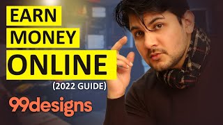 How Much Money Graphic Designers Earn? |  Make Money on 99designs | 2022 | Urdu/Hindi