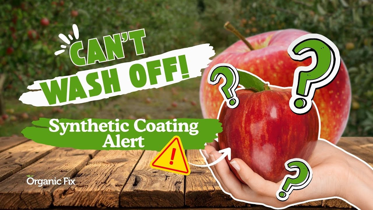 Apeel on Your Apples: The Coating You Can't Wash Off (What You Need to ...