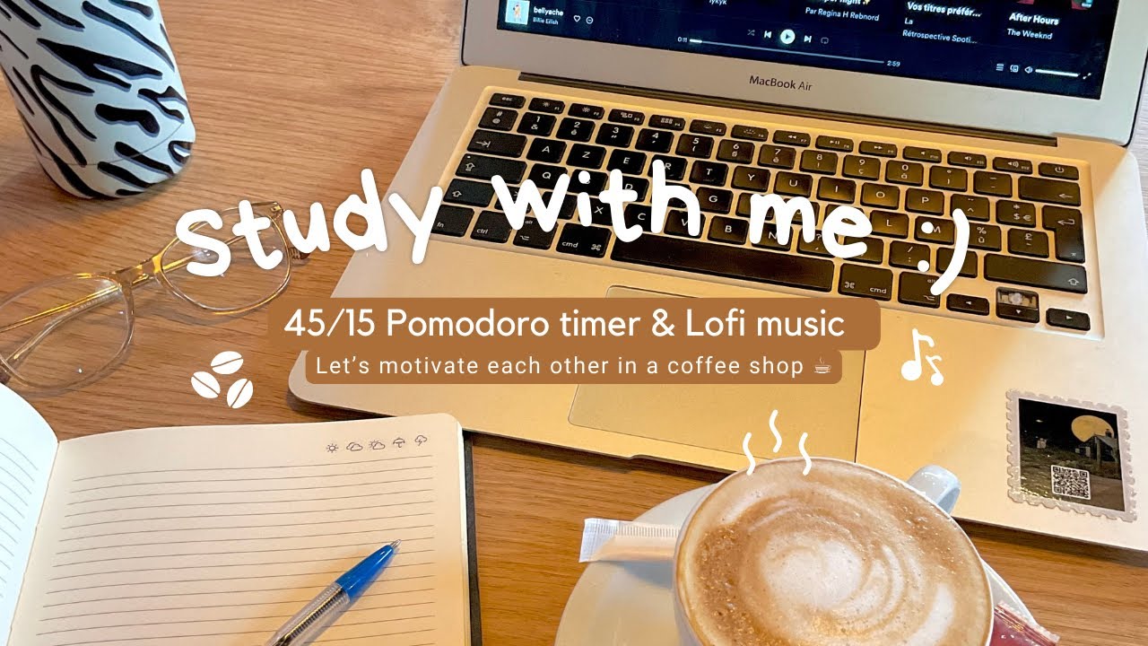 Study with me 1h30 with break 45 15 pomodoro timer lofi music