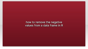 how to remove the negative values from a data frame in R
