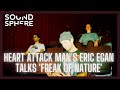 Heart Attack Man's Eric Egan talks 'Freak Of Nature' and personal growth