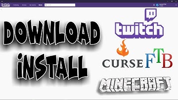 HOW TO DOWNLOAD & INSTALL MINECRAFT MOD PACKS & TWITCH/ CURSE LAUNCHER UPDATED