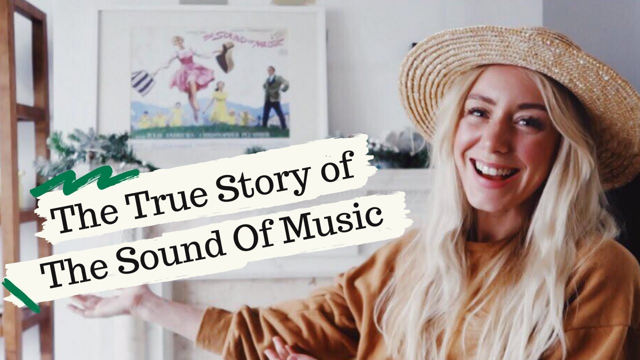 Maria Von Trapp, The Stor: The Sound Of Music