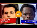 Nicholas Pierini vs Rafiki Saïd - Who's Better? ⚽