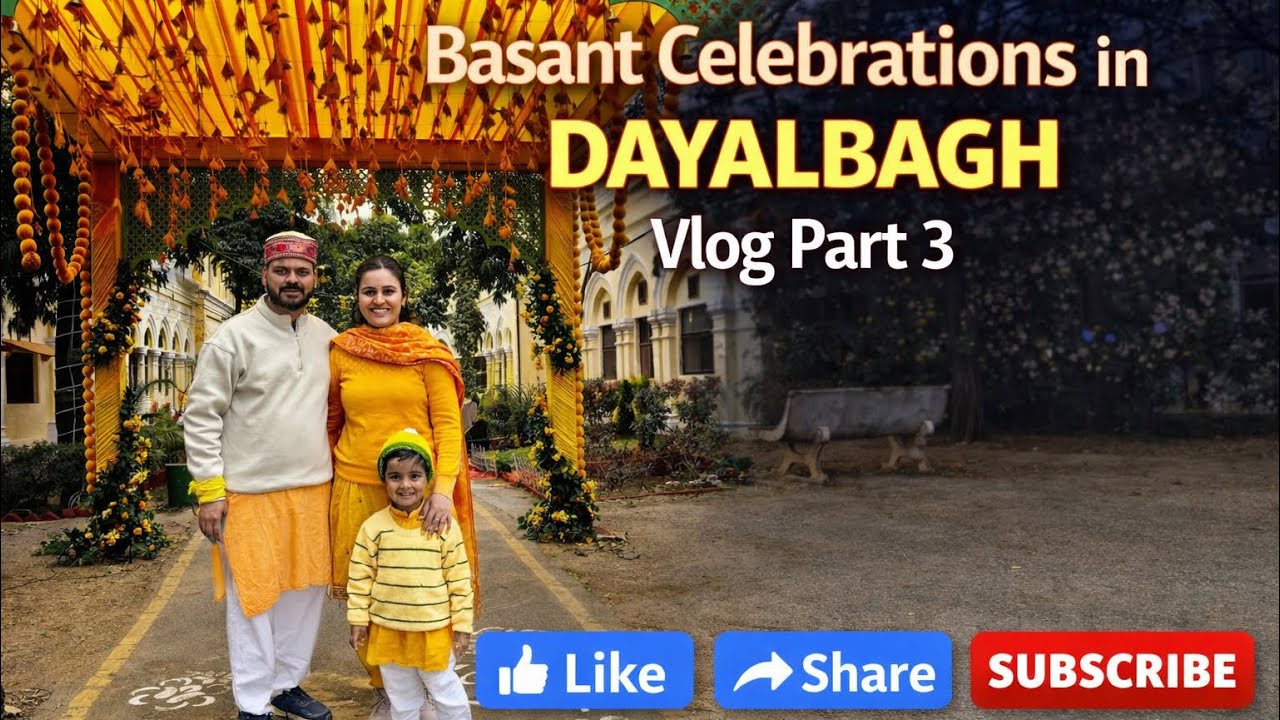 Basant Celebrations in Dayalbagh Part 3