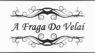 A Fraga Do Velai Ponteareas