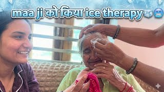 Maa ji k kiya face pe ice thrapy// maa ji ho gae gussa 😡#sandeeppihu05 #sanihu_05 #dailyvlog #vlog