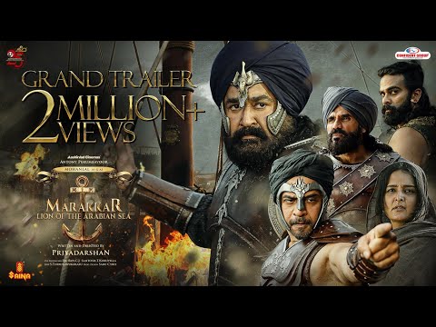 Marakkar: Lion of the Arabian Sea Grand Trailer 