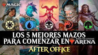 LOS MEJORES MAZOS PARA COMENZAR EN MAGIC ARENA (Free to Play) ⚪⚫🔴🔵🟢 | Guía Comenzando en Magic Arena