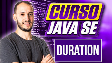 Clase Duration | CURSO JAVA SE #130