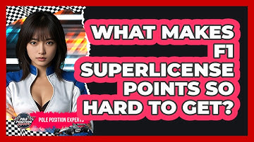 What Makes F1 Superlicense Points So Hard To Get? - Pole Position Experts