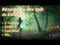 Last epoch  rsum du dev talk du 030524  2 teasers dplacement en zqsd cow level etc